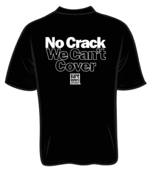 No Crack We Cant Cover Barey Graphic SS Tee